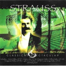 JOHANN STRAUSS II - CLASSICAL SPECTACULAR JOHANN STRAUSS CD 2001 Free UK P&P