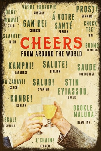 How say cheers around - how,