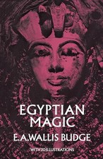 Egyptian Magic: 2 by Budge