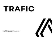 RENAULT TRAFIC VAN Owners Handbook Manual ALL YEARS - NEW PRINT - FREE POSTAGE