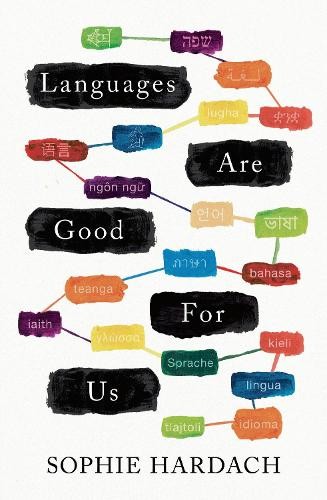 Languages are good for - good, us