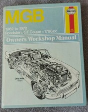 MGB 1962-1978 Roadster, GT Coupe, 1798cc Haynes Owners Workshop Manual