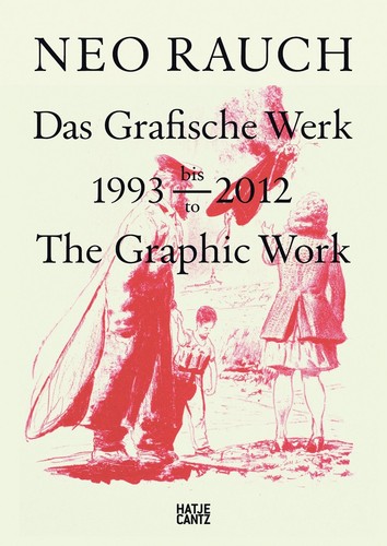 Neo rauch the - neo, graphic