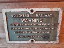 Southern Railway warning sign