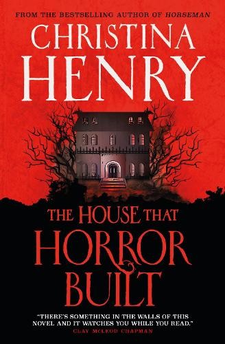 The house that horror - house,