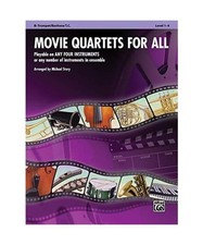 Movie Quartets for All, B-Flat Trumpet/Baritone T.C., Level 1-4
