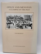 Otley and Menston - A Glimpse