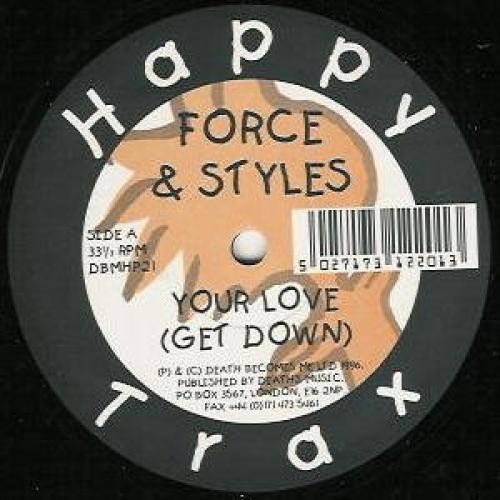 Force styles your love - styles,
