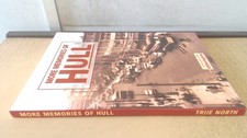			More Memories of Hull