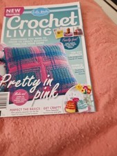Crochet living magazine - crochet,