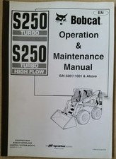 BOBCAT S250 TURBO SKID STEER LOADER OPERATORS MANUAL 