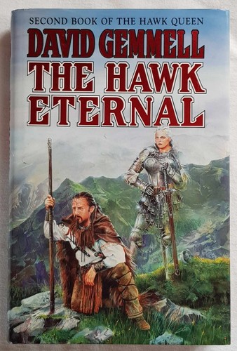 David gemmell the hawk - hawk, eternal