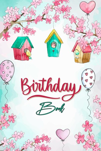 Birthday book important date - birthday,