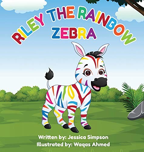 Riley the rainbow zebra - the, by