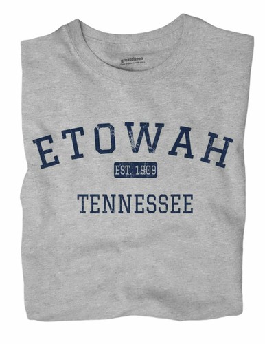 Etowah tennessee shirt - etowah,