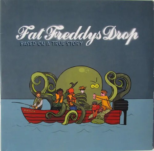 Fat freddys drop based a - fat,