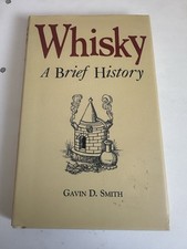 WHISKY: A BRIEF HISTORY (Facts