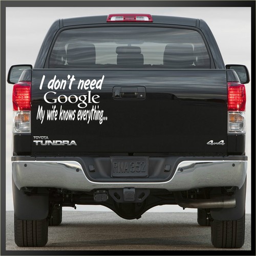 Dont need google my wife - need, google,