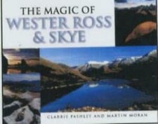 The Magic of Wester Ross and
