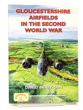 Gloucestershire Airfields in