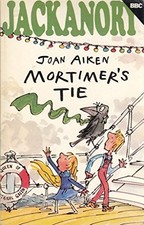 Mortimer's Tie (Jackanory