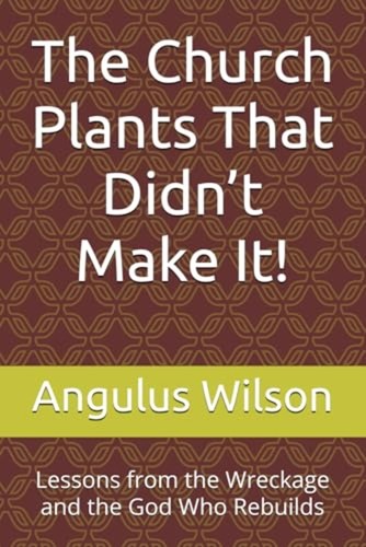 The church plants - plants, didn't