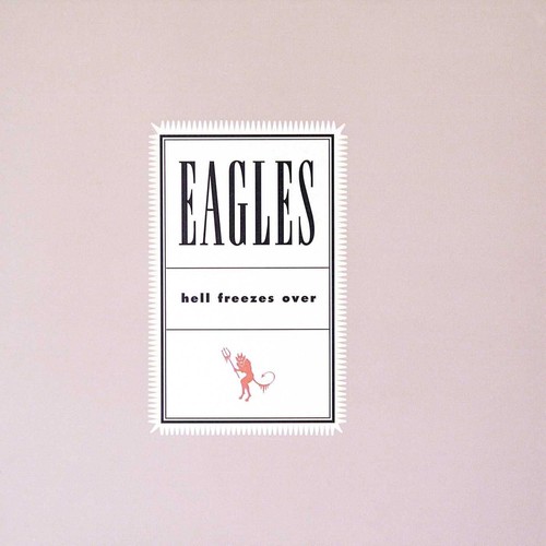The eagles hell - the, over