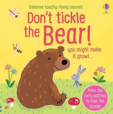Don't Tickle The Bear!: you might make i..., Sam Taplin