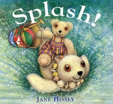 Splash! (Old Bear) by Hissey