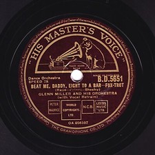 CLASSIC 1941 GLENN MILLER 78 BEAT ME DADDY EIGHT TO THE BAR UK HMV BD 5651 E-