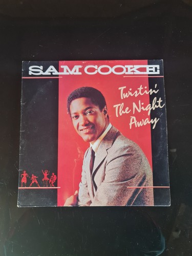 Sam cooke twistin the - the, night