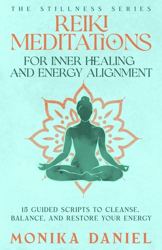 Reiki meditations for - reiki, inner