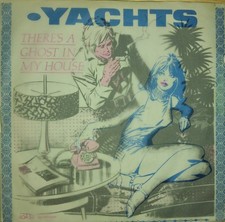 Yachts : There's a Ghost in My