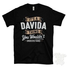 IT'S A DAVIDA THING YOU