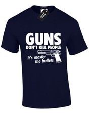 GUNS DONT KILL BULLETS DO MENS