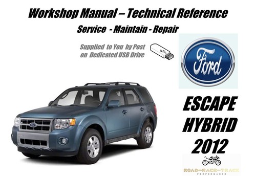 Ford escape hybrid workshop - ford,