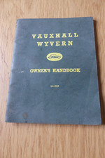 VAUXHALL WYVERN. E MODEL OWNERS HANDBOOK  1954     ORIGINAL BOOK GOOD PAPERBACK