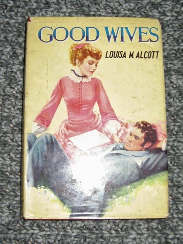 Good wives louisa alcott - wives,