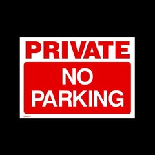 Private - No Parking - Plastic