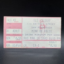 1982 MINK DE VILLE CONCERT TICKET STUB, OLD WALDORF