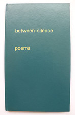 Gerald Moore, Between Silence, Poems, 1974, Signed Dedication
