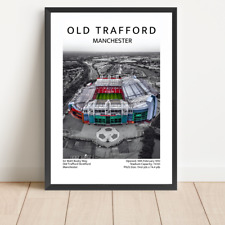 Old Trafford Poster Print Wall Art Manchester United Gift Football Stadium Print