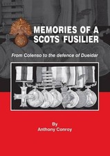 Memories of a Scots Fusilier