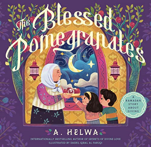 The blessed pomegranates a - blessed,