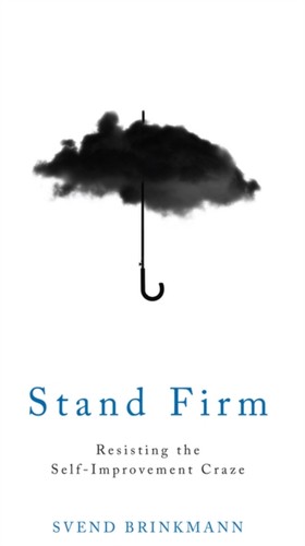 Stand firm svend brinkmann - by,