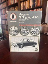 Jaguar S Type, 420 1963-68 - Owners Workshop Manual