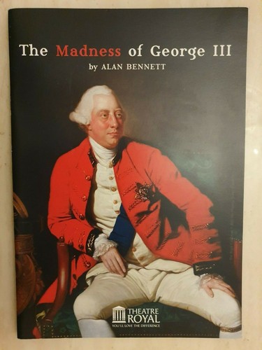 The madness george iii - of,