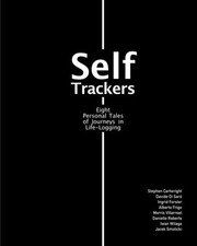 SELF TRACKERS: EIGHT PERSONAL