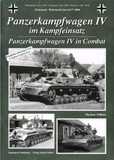 PANZERKAMPFWAGEN IV IN COMBAT