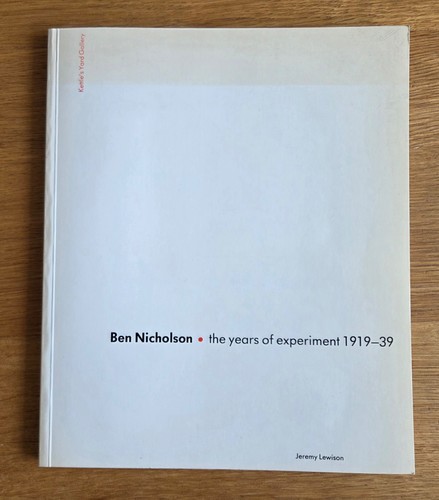 Ben nicholson the years - the, of